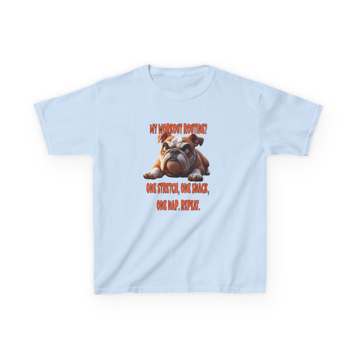 My Workout Routine! Kids funny Bulldog tee.