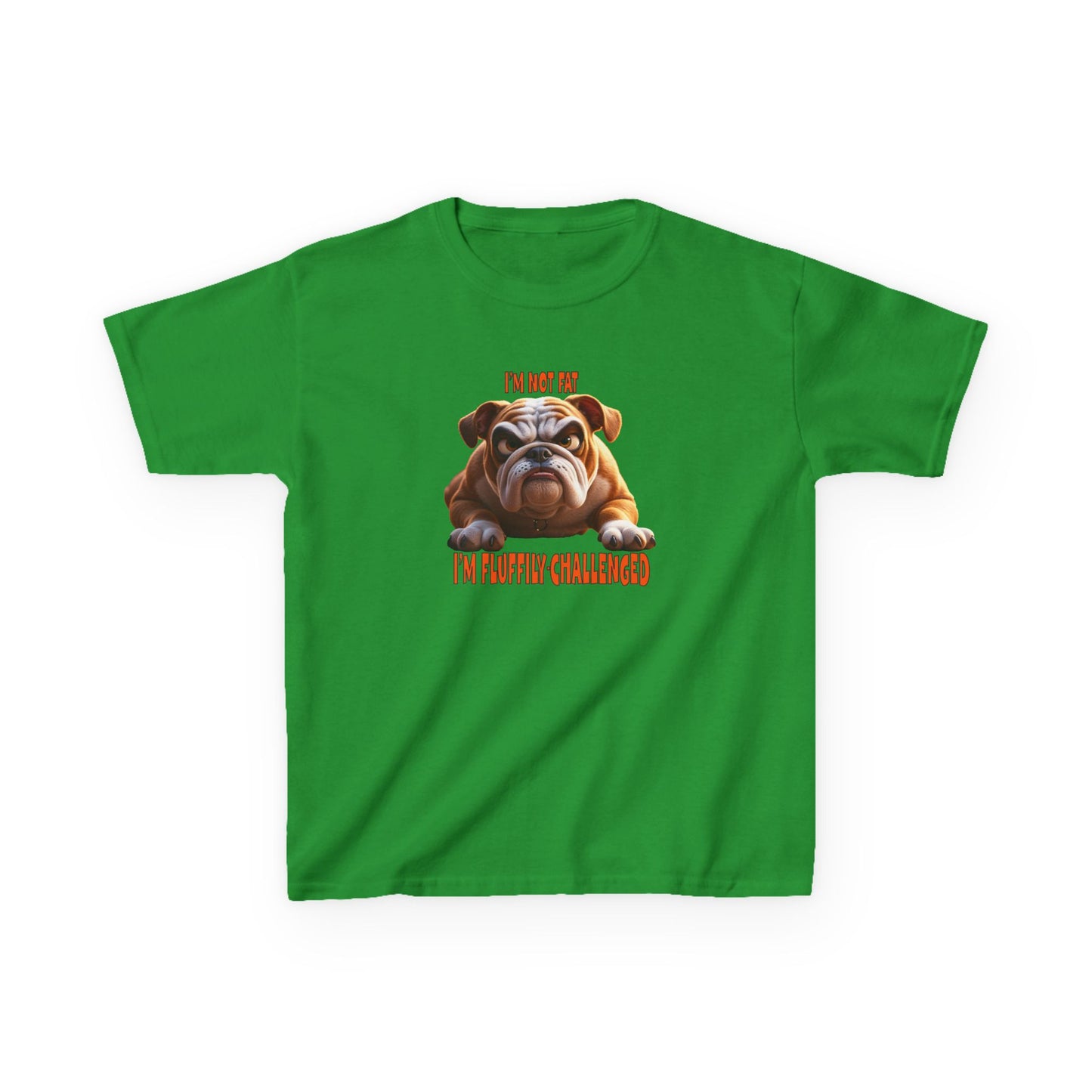 I'm not fat I'm Fluffily challenged! Bulldog Kids Funny Tee
