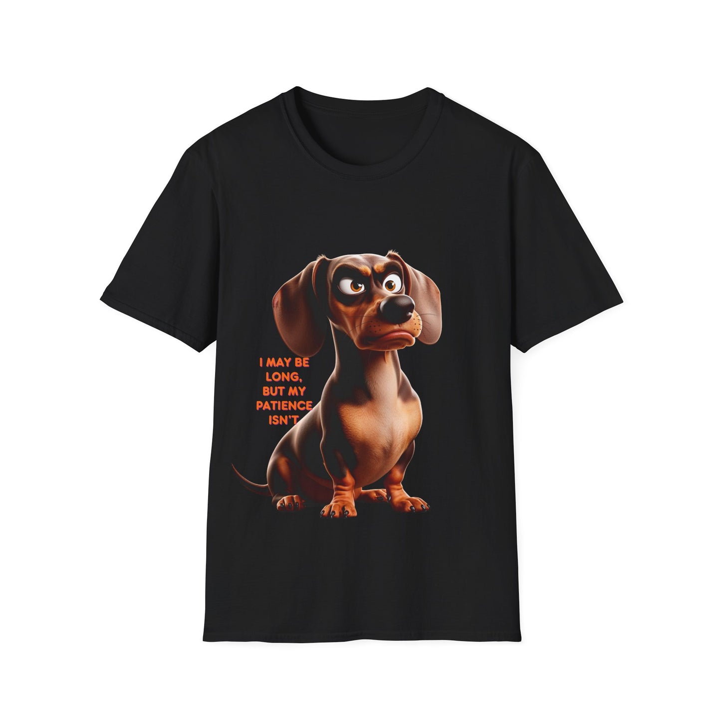 Dachshunds with TUDE! Dogs with TUDE! - I may be long but my Patience Isn't! - Unisex Crewneck T-shirt