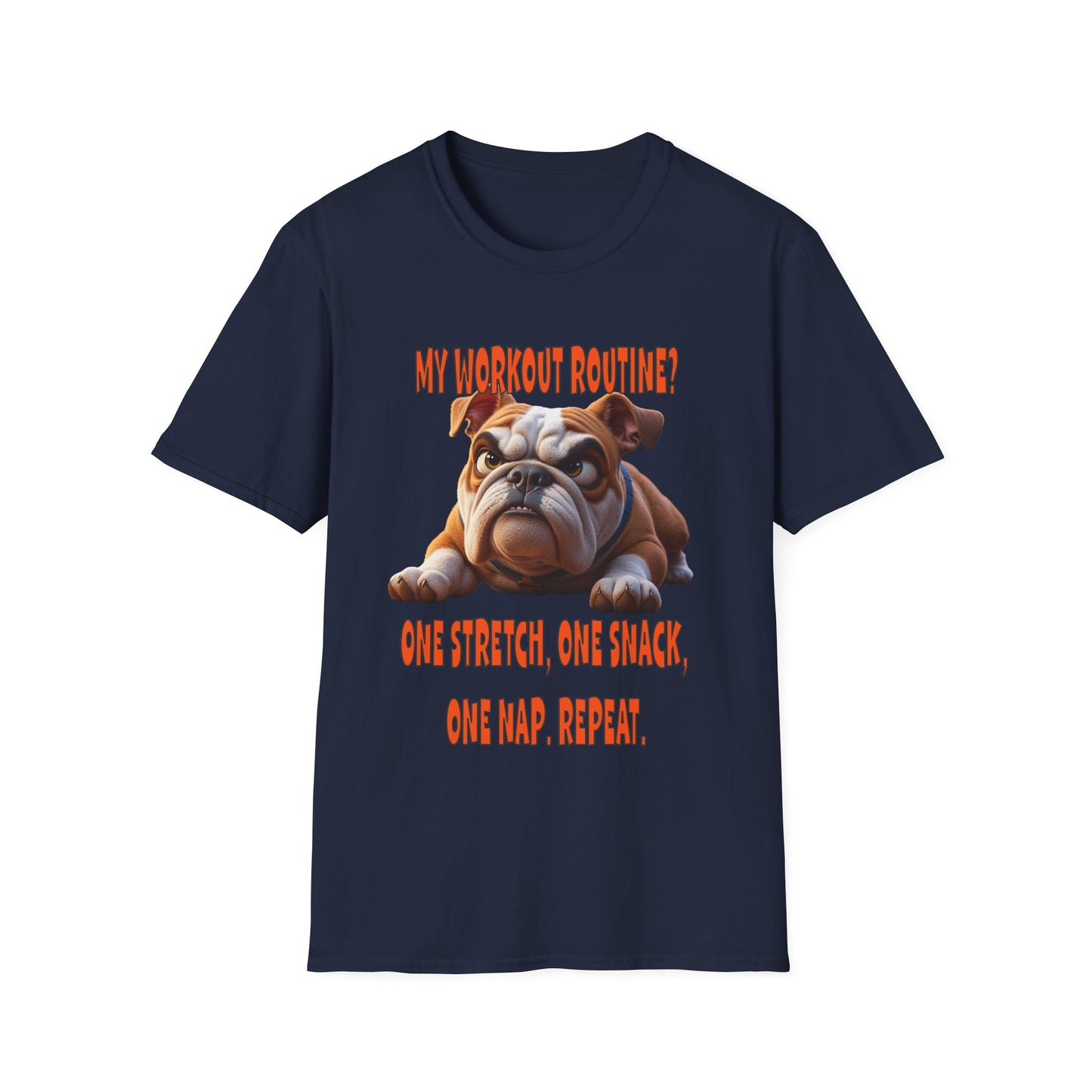 Funny Grumpy Bulldog T-Shirt - Perfect Gift for Dog Lovers - My Workout Routine!