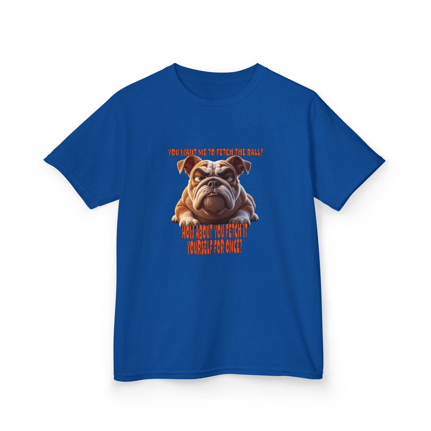 Funny Kids Bulldog Tee - You want me to fetch!
