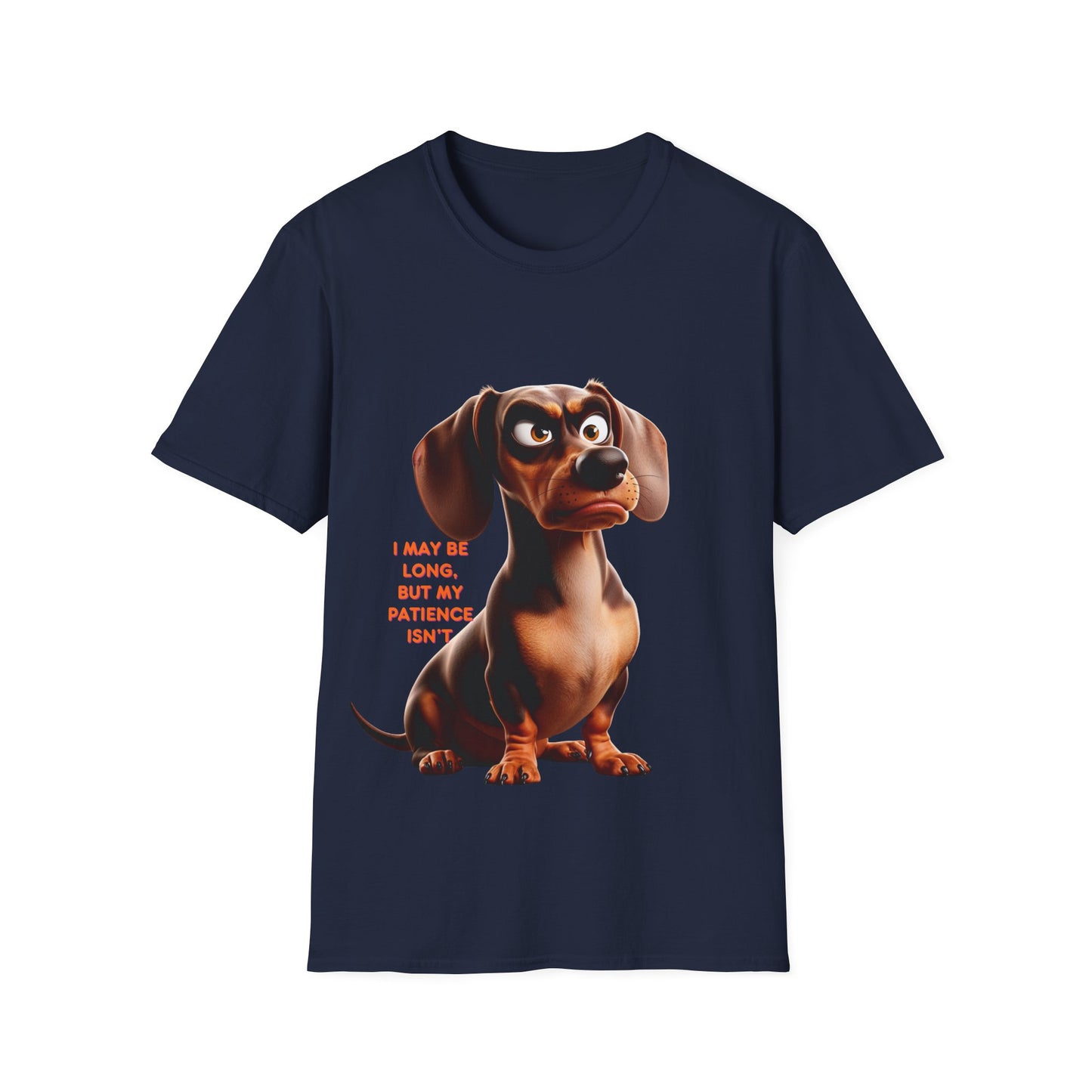 Dachshunds with TUDE! Dogs with TUDE! - I may be long but my Patience Isn't! - Unisex Crewneck T-shirt