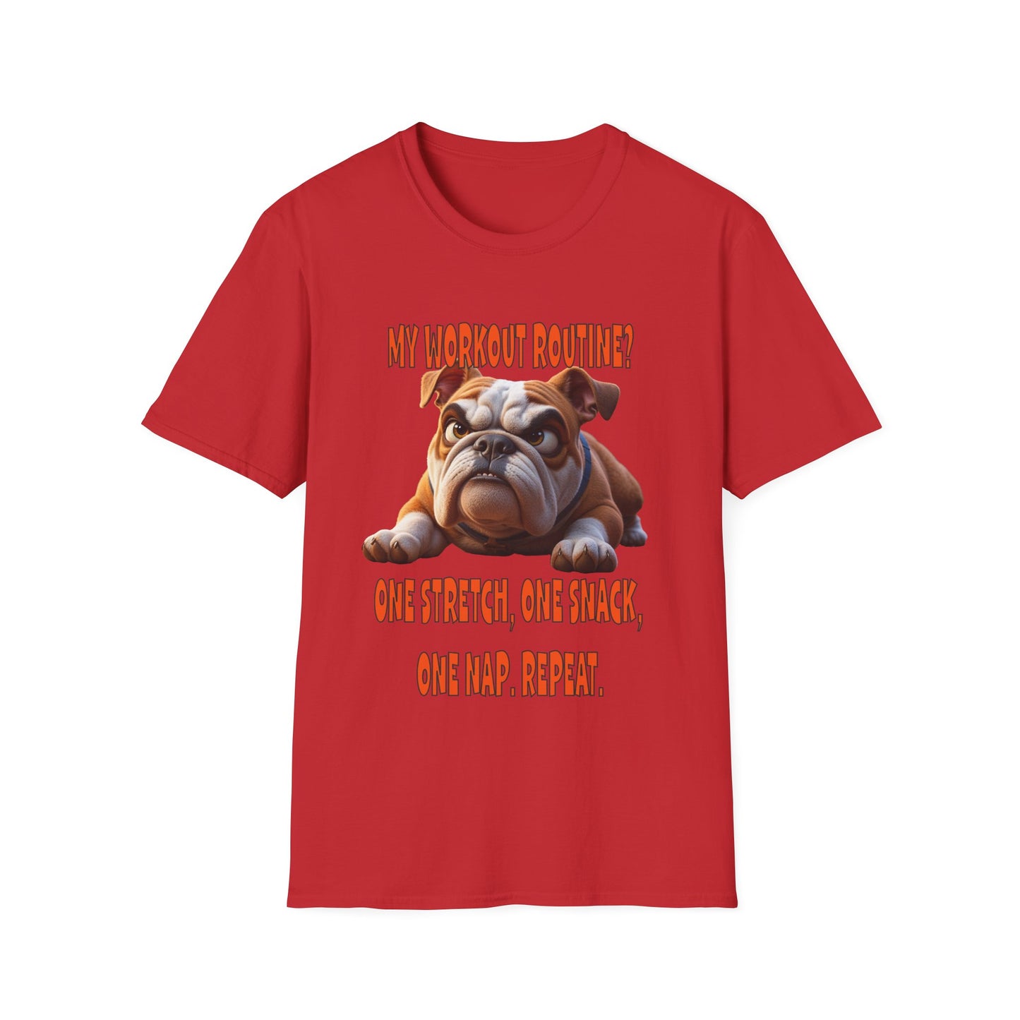 Funny Grumpy Bulldog T-Shirt - Perfect Gift for Dog Lovers - My Workout Routine!