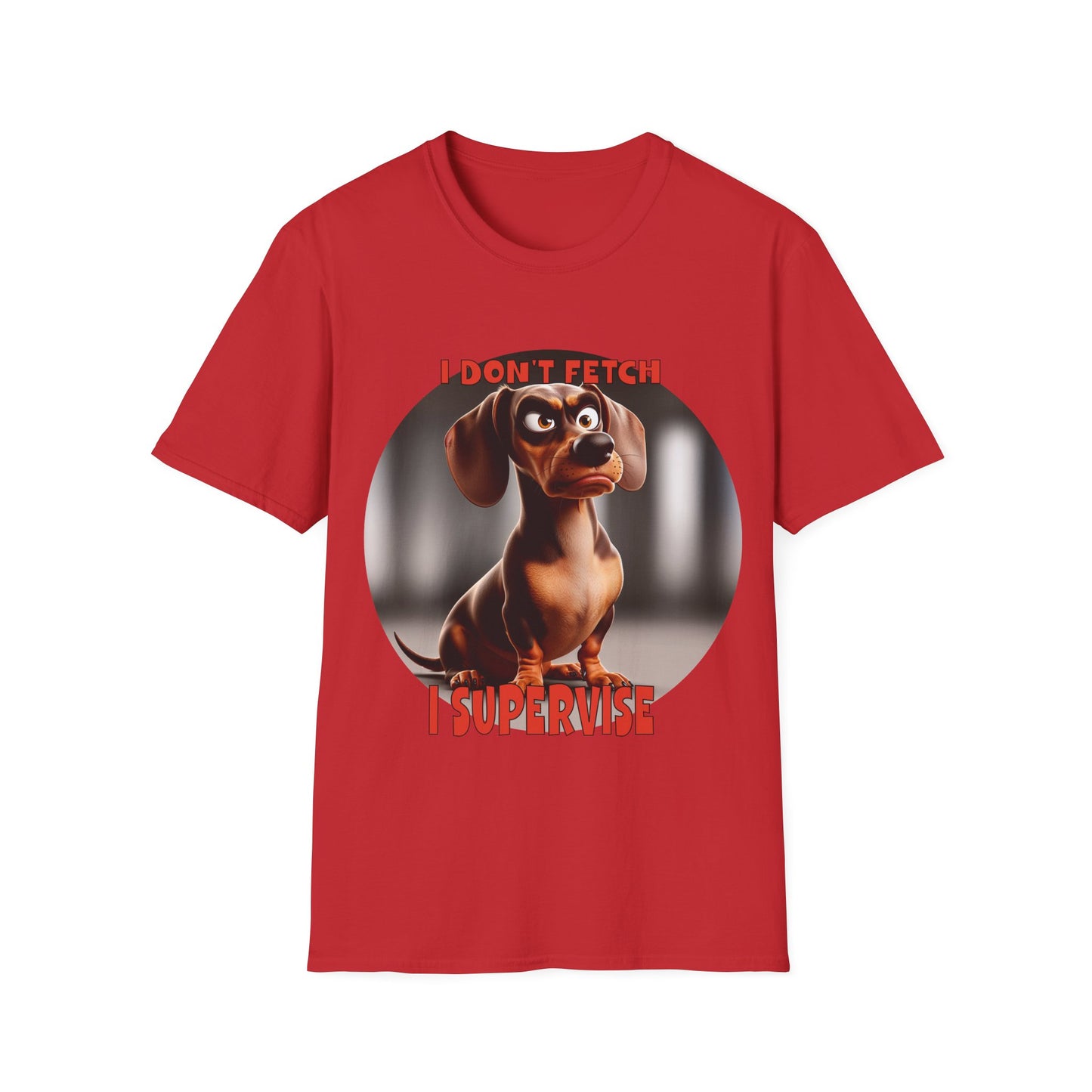 Dachshunds with TUDE! Dogs with TUDE! - I Dont Fetch! - Premium Unisex Crewneck T-shirt