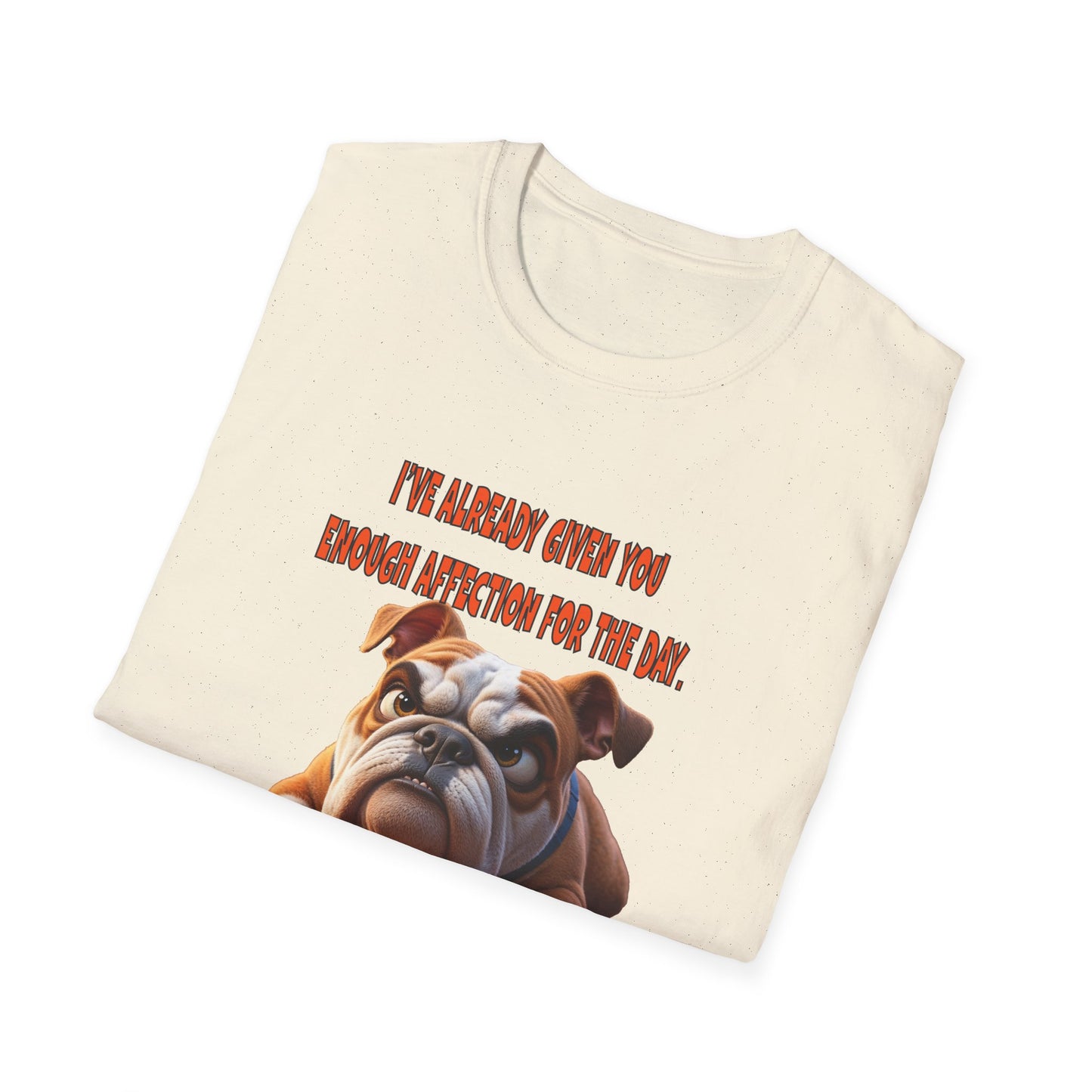 Funny Grumpy Bulldog T-Shirt - Perfect Gift for Dog Lovers - Don't Push It!