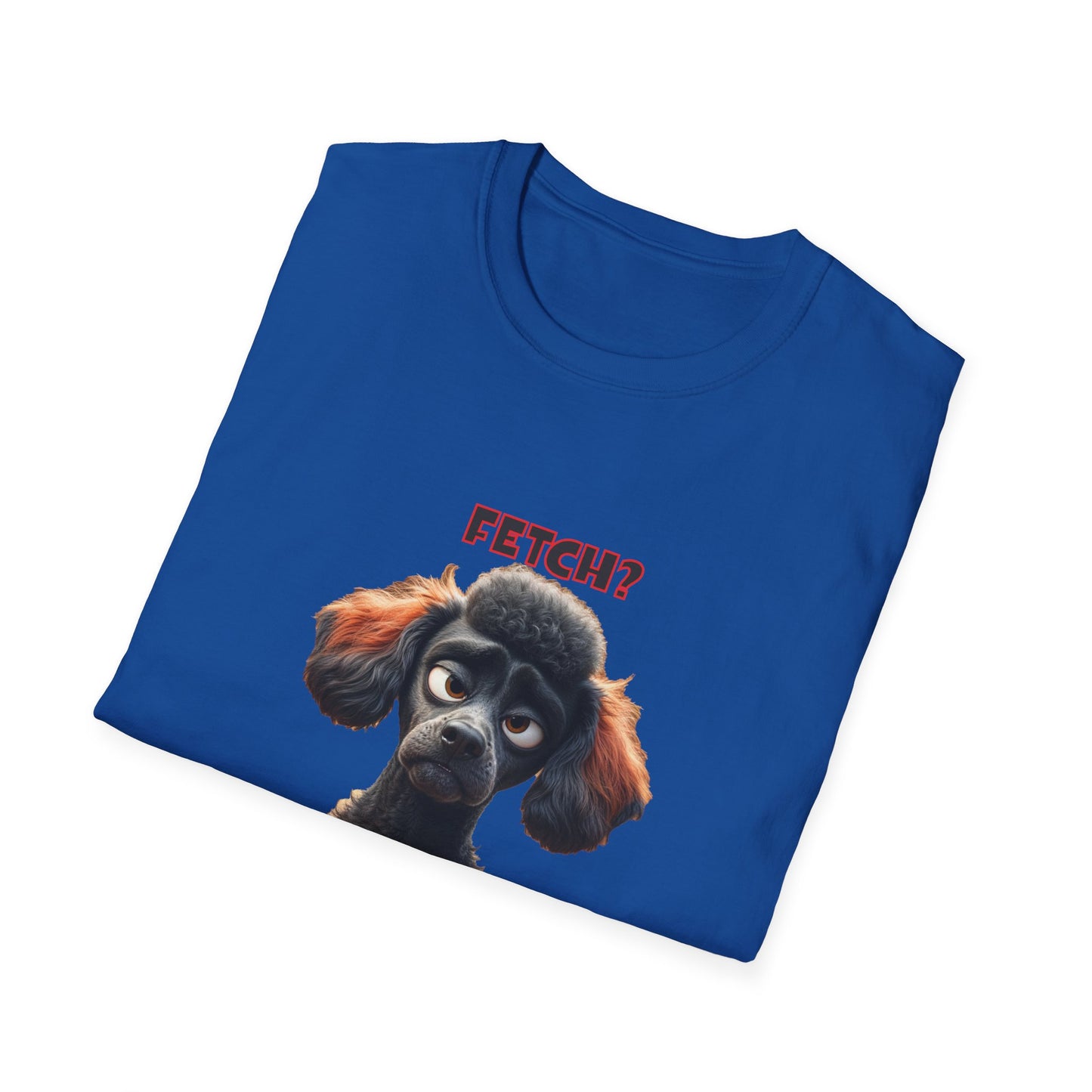 Poodles with TUDE! Dogs with TUDE! - I have people for that! - T-shirt Perfect for Poodle and Dog Lovers