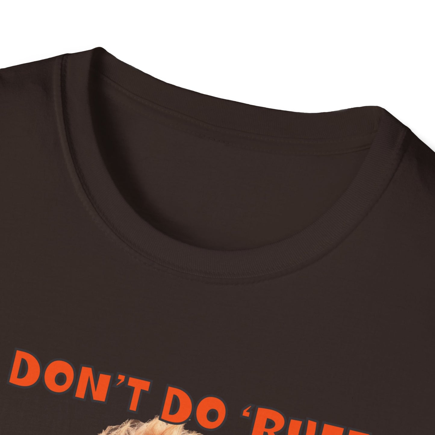 Poodles with TUDE! Dogs with TUDE! - I dont do Ruff! - T-shirt Perfect for Poodle and Dog Lovers