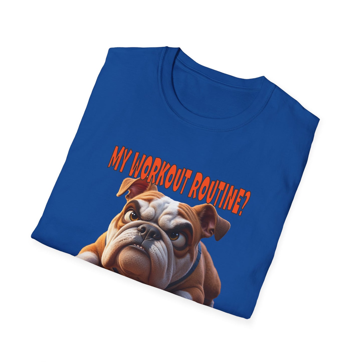 Funny Grumpy Bulldog T-Shirt - Perfect Gift for Dog Lovers - My Workout Routine!