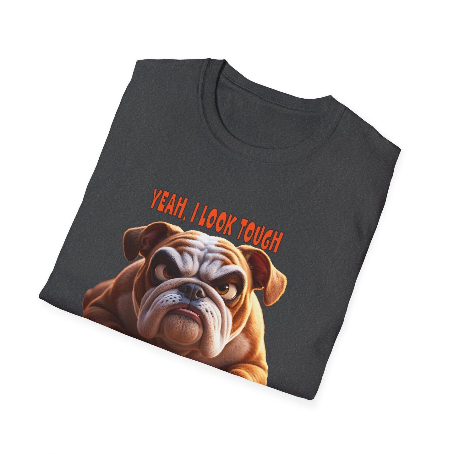 Funny Grumpy Bulldog T-Shirt - Perfect Gift for Dog Lovers - "I look Tough"