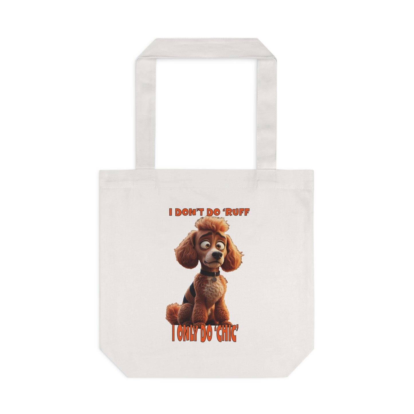 Poodle Tote Bag - You think you're in charge! Poodles with Tude