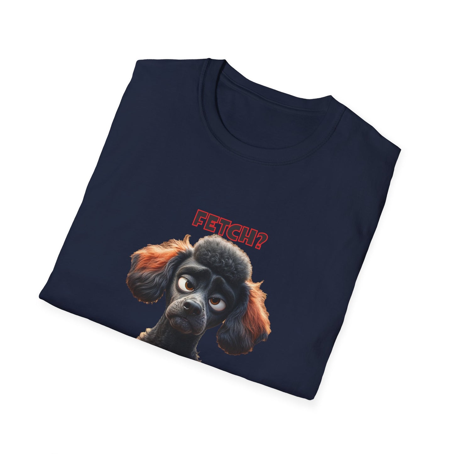 Poodles with TUDE! Dogs with TUDE! - I have people for that! - T-shirt Perfect for Poodle and Dog Lovers