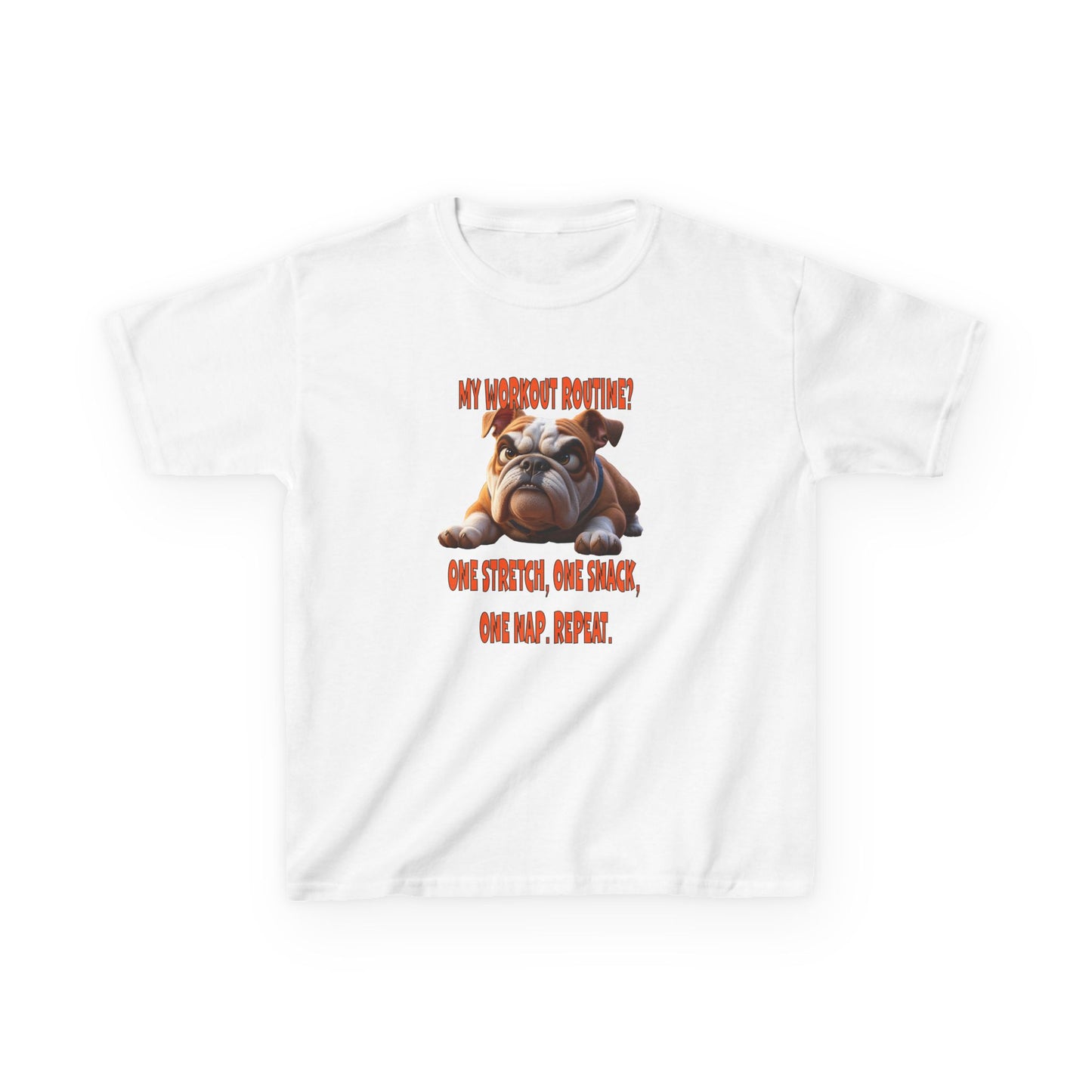 My Workout Routine! Kids funny Bulldog tee.