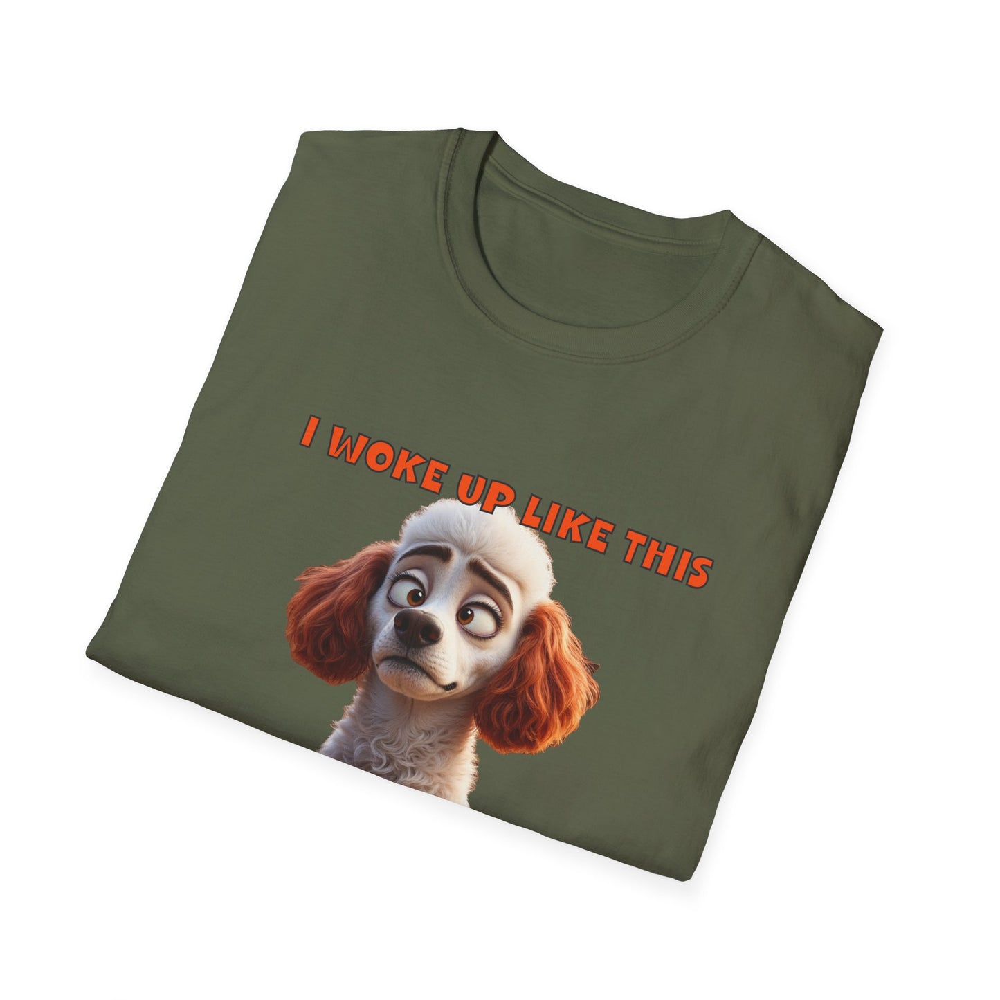 Poodles with TUDE! Dogs with TUDE! - I woke up like this! - T-shirt Perfect for Poodle and Dog Lovers
