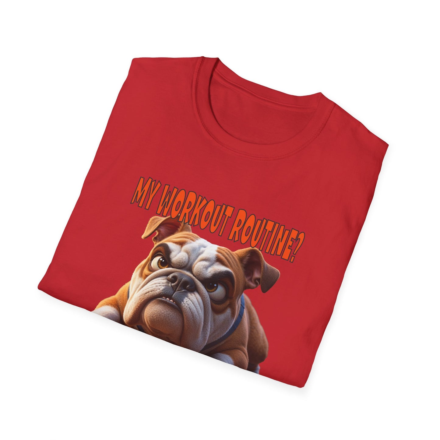 Funny Grumpy Bulldog T-Shirt - Perfect Gift for Dog Lovers - My Workout Routine!