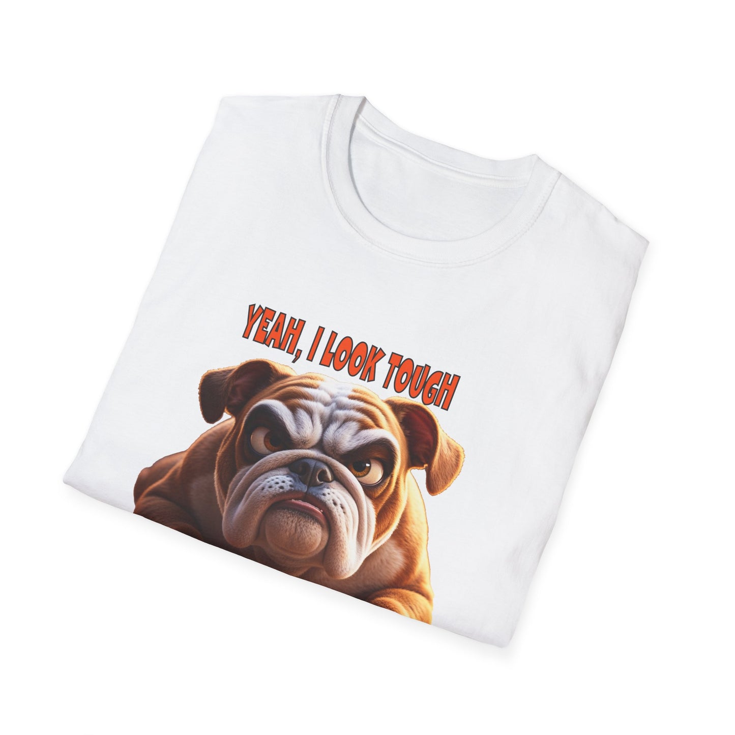 Funny Grumpy Bulldog T-Shirt - Perfect Gift for Dog Lovers - "I look Tough"