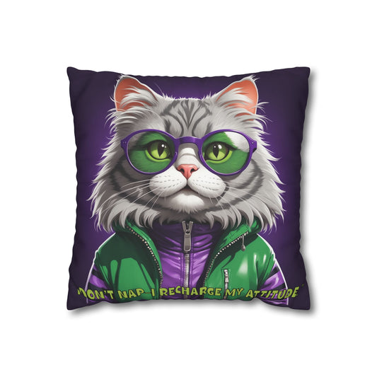 Square Pillowcase Cool Cats with Tude Design - "I don't nap I recharge my Attitude!"