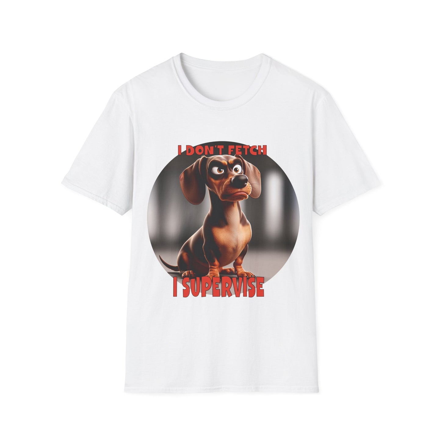 Dachshunds with TUDE! Dogs with TUDE! - I Dont Fetch! - Premium Unisex Crewneck T-shirt