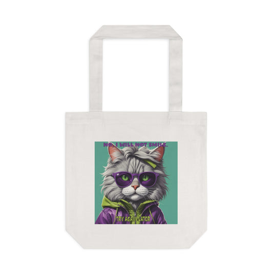 Cool Cats with Tude! No I will Not Smile! Tote Bag