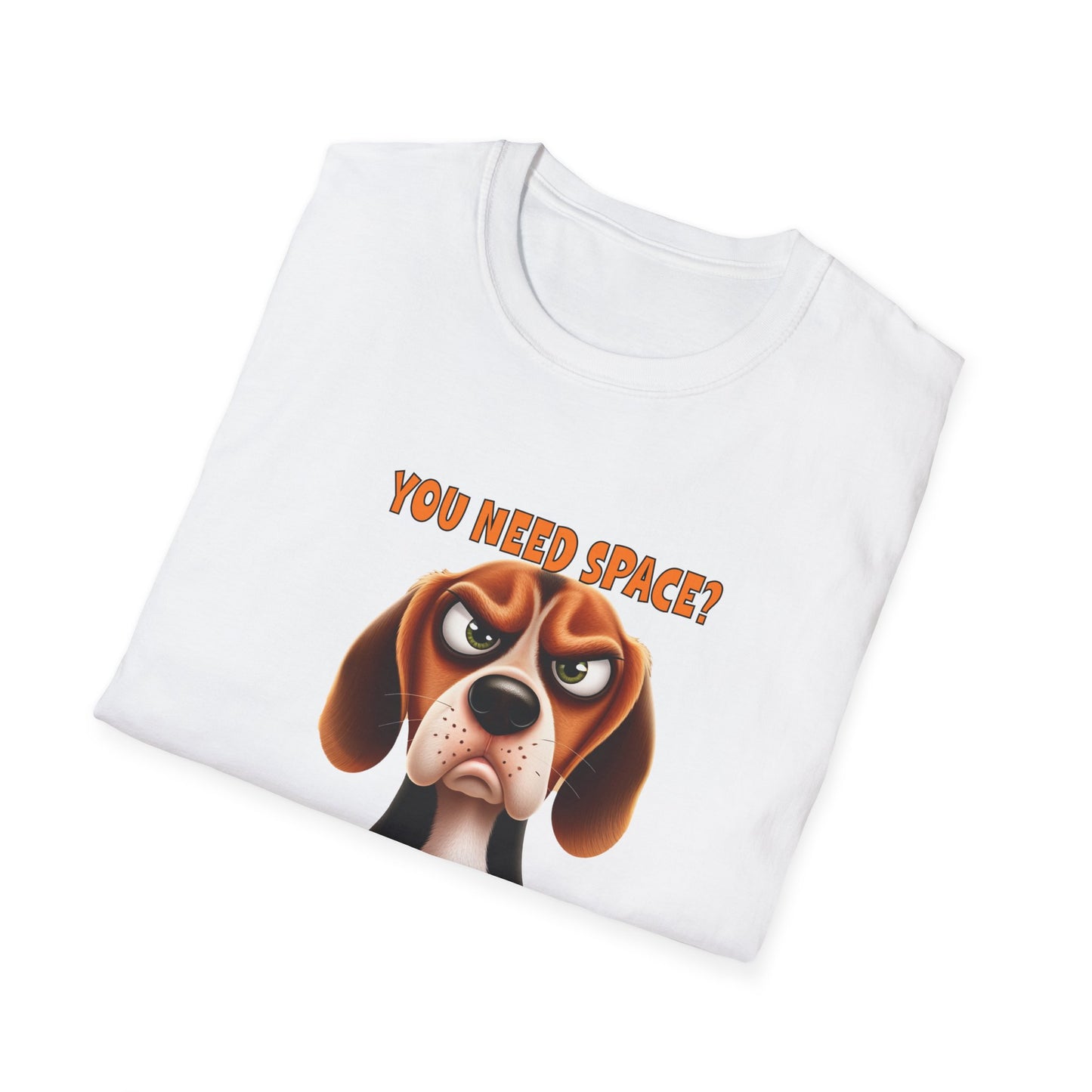 Beagles with Tude! You Need Space - Dogs with Tude Collection - White Tshirt