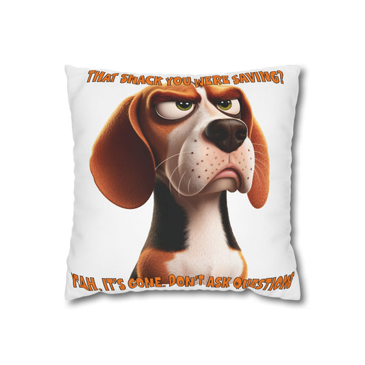 Square Pillowcase Beagles with Tude Design - "That Snack you were saving!"