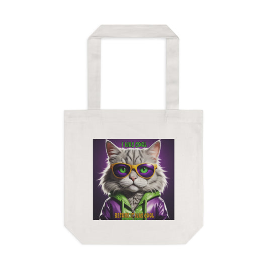 Cool Cats with Tude! I was cool before it was Cool Tote Bag