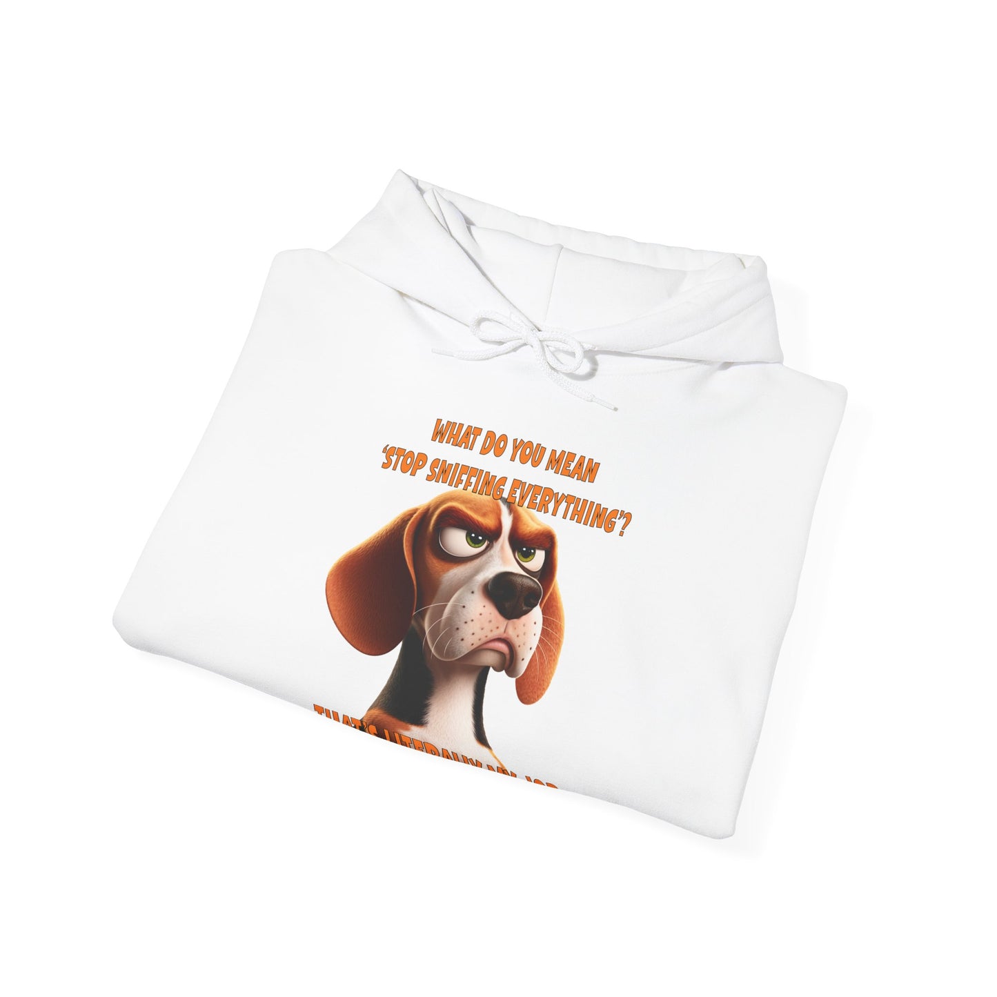 Beagles with Tude! Stop Sniffing!- Dogs with Tude Collection - White  - Classic Unisex Pullover Hoodie