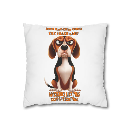 Square Pillowcase Beagles with Tude Design - "Who knocked over the trashcan!"
